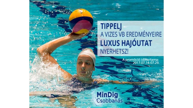 Minden j&oacute;, ha haj&oacute; a v&eacute;ge! A Vizes VB esem&eacute;nyeire adott tippeddel most bel&eacute;pőt nyerhetsz, de ak&aacute;r a főnyerem&eacute;nyt, a luxus haj&oacute;utat is elviheted. J&aacute;tssz &eacute;s tippelj a https://www.mindigcsobbanas.hu  oldalon hogy es&eacute;lyed legyen a főnyerem&eacute;nyre!